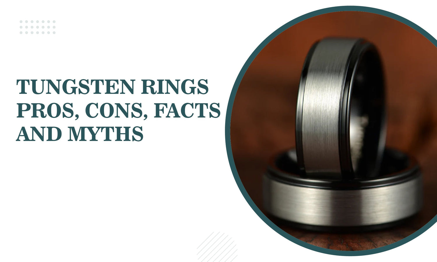 Tungsten Rings Pros, Cons, Facts And Myths