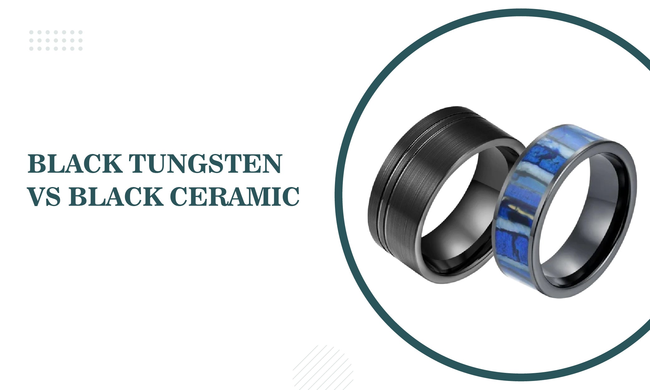 Black Tungsten Vs Black Ceramic